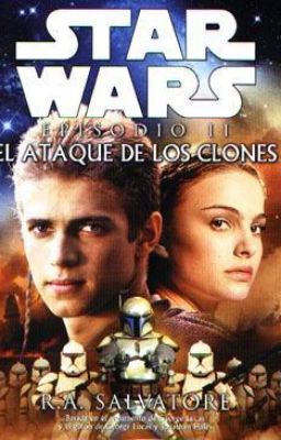 Star Wars: El Ataque De Los Clones