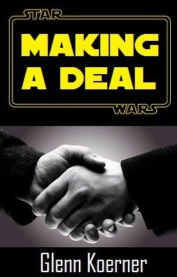 Star Wars - Making a Deal