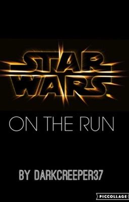 Star Wars: On The Run