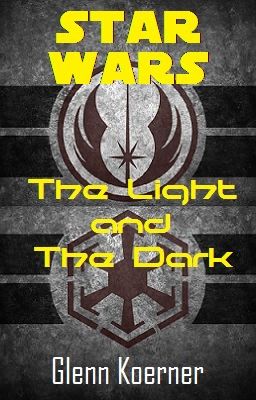 Star Wars:  The Light and The Dark