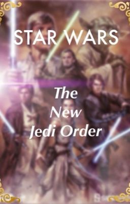 STAR WARS The New Jedi Order