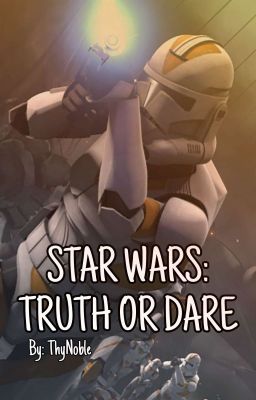 Star Wars: TRUTH OR DARE