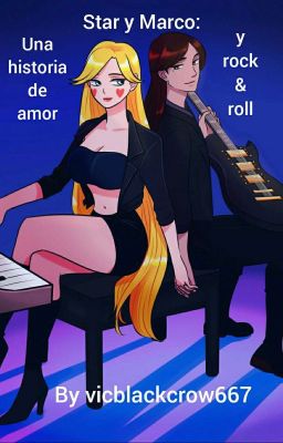 Star y Marco: Una Historia de Amor y Rock & Roll