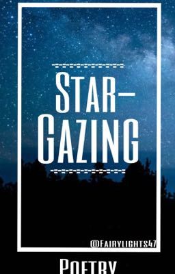 Stargazing | Poetry