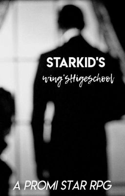 Starkid's [OPEN]