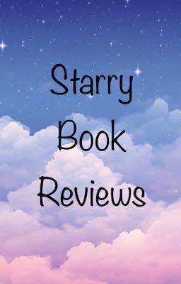 Starry Book Reviews [OPEN]