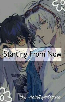 Starting From Now [Hiatus]