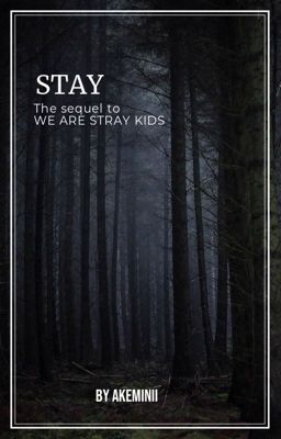 STAY