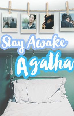 Stay awake, Agatha (PUBLISHED UNDER PSICOM)