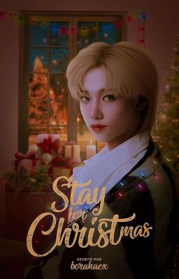 Stay for christmas ; BC + LF