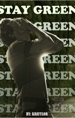 Stay Green || [h.s.]