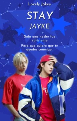 STAY - JAYKE