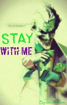 Stay with me 