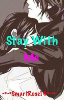 Stay With Me (Yatori One-Shot)