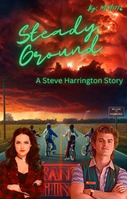 Steady Ground (A Steve Harrington Story)