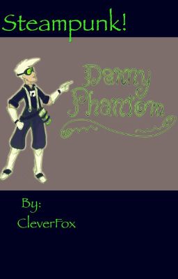 Steampunk! Danny Phantom 