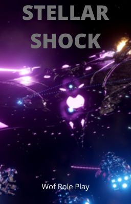 Stellar shock: WoF RP(Remade)