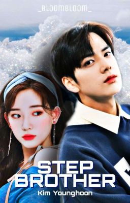 STEP BROTHER || Younghoon TBZ