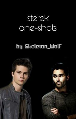 Sterek One-shots