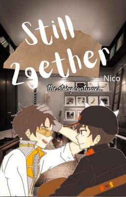 Still 2Gether (SolHali) [✔END]