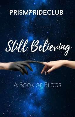 Still Believing - Book of Blogs