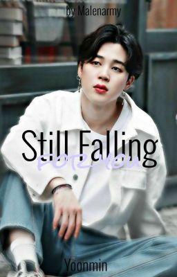 Still falling for you || Yoonmin