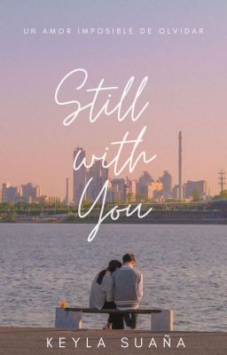 Still With You