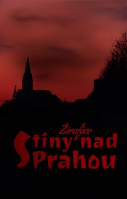 Stíny nad Prahou