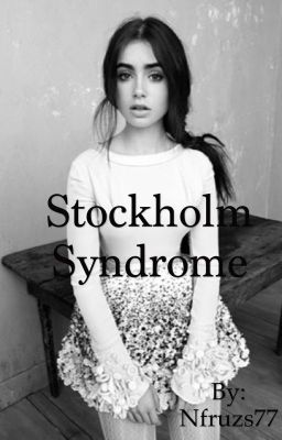 Stockholm Syndrome •{ HUN }•