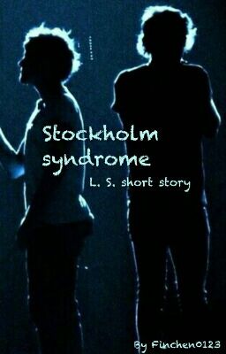 Stockholm syndrome // L. S. Short story