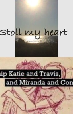 Stoll my heart (a Tratie and Connanda love story)