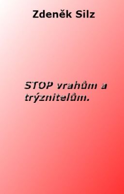 STOP vrahům a trýznitelům. (Pozastaveno)