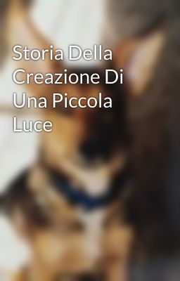 Storia Della Creazione Di Una Piccola Luce