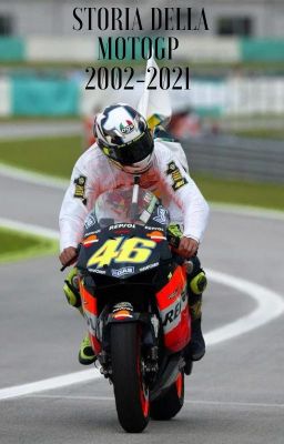 Storia della MotoGP 2002-2021