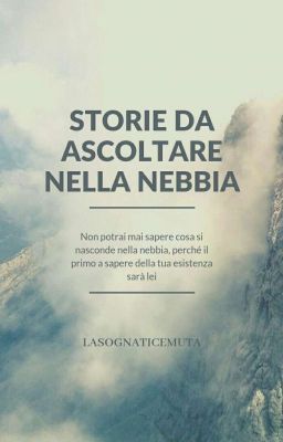 Storie da ascoltare nella nebbia