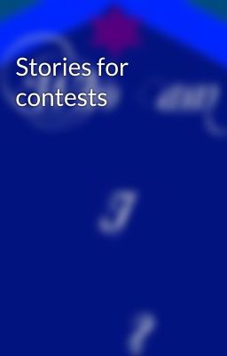 Stories for contests