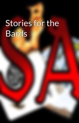 Stories for the Bards