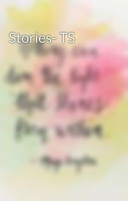 Stories- TS