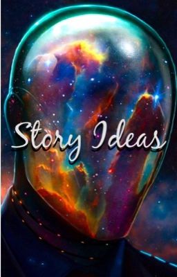  Story ideas