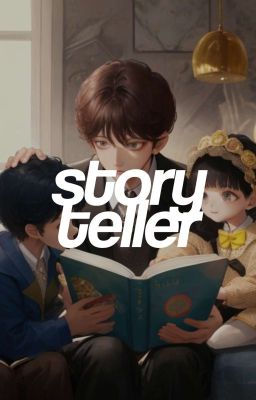 story teller ↠ chanyeol