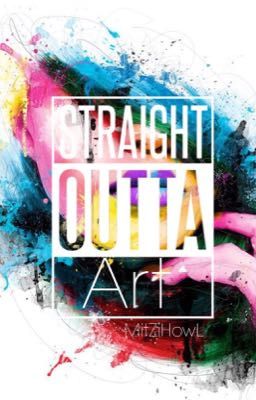 Straight Outta Art ~Art Book