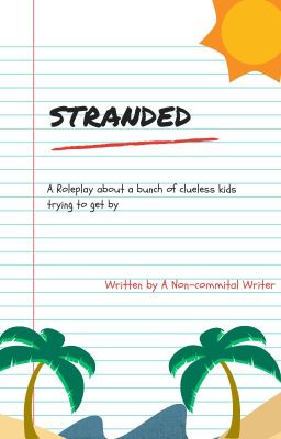 STRANDED | A Roleplay