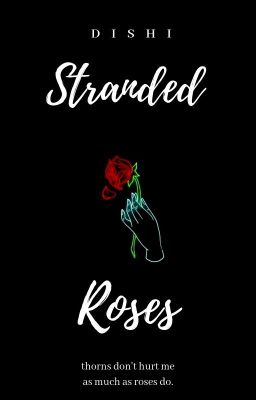 stranded roses | ✔