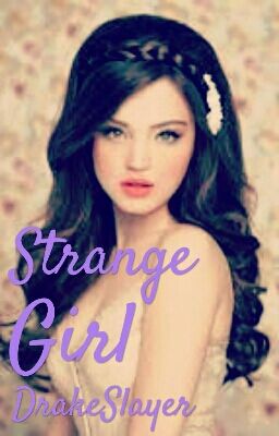 Strange Girl( Editing )