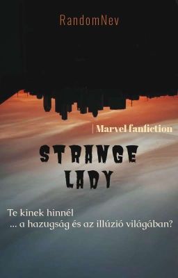 Strange Lady (Bosszúállók ff.) |SZÜNETEL|