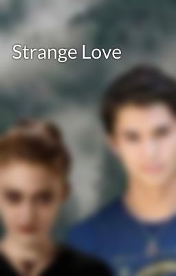 Strange Love