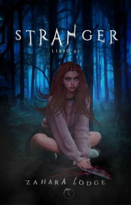 STRANGER «Libro 1» [PAUSADA]