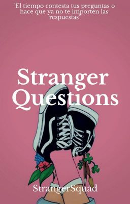 Stranger Questions