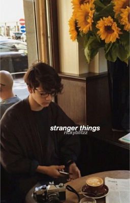 stranger things//phan