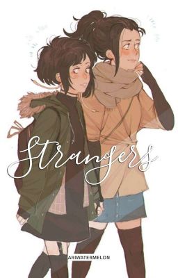 Strangers | MomoJirou